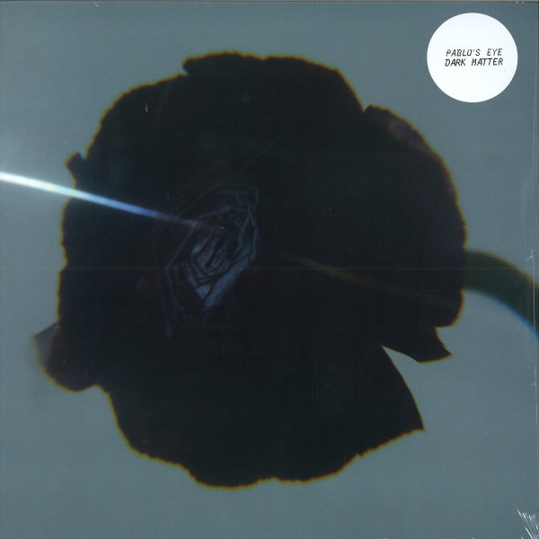 Pablo's Eye - Dark Matter