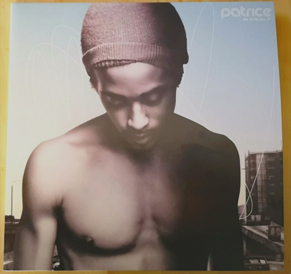 Patrice - How Do You Call It? (Reissue 2019)