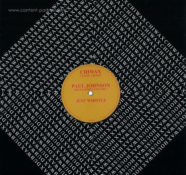 Paul Johnson - Traxx Series Vol. 3 Just Whistle