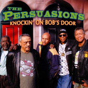 Persuasions,The - Knockin' On Bob's Door