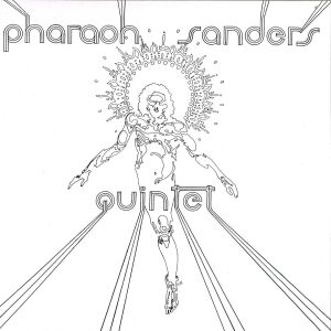 Pharoah Sanders - Pharoah Sanders Quintet (180g Reissue)