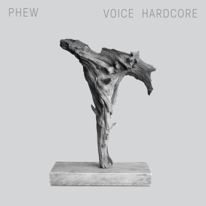 Phew - Voice Hardcore (Back)