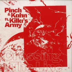 Pinch, Kahn, Killa’S Army - Crossing The Line (USED/OPEN COPY)
