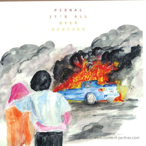 Pional - It's All Over Remixes