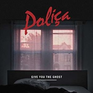 Polica - Give You The Ghost (Ltd Red Marble Edition)
