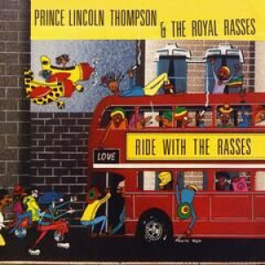 Prince Lincoln & Royal Rasses - Ride with The Rasses (Colored LP)