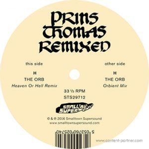 Prins Thomas - The Orb Remixes