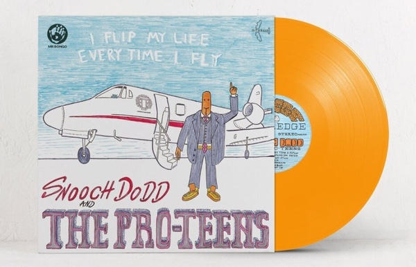 Pro-Teens / Snooch Dodd - I Flip My Life Every Time I Fly (Ltd. Orange LP)