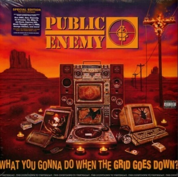 Public Enemy - What You Gonna Do When The Grid Goes Down