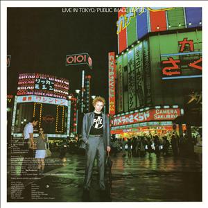 Public Image Limited - Live In Tokyo (2011 Remastered)