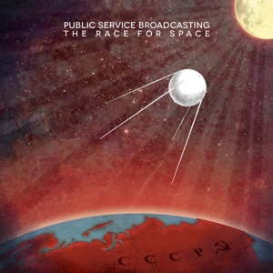Public Service Broadcasting - The Race For Space (Back)