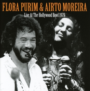 Purim,Flora/Moreira,Airto - Live At The Hollywood Bowl 1979