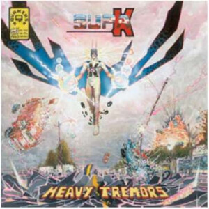 Quakers - Supa K: Heavy Tremors