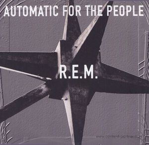 R.E.M. - Automatic For The People (Ltd. 25th Anniv. LP)