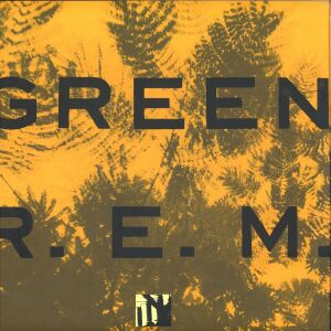 R.E.M. - Green (180g Reissue, Remastered)