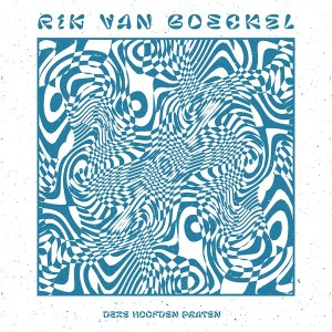 RIK VAN BOECKEL - DEZE HOOFDEN PRATEN (Back)