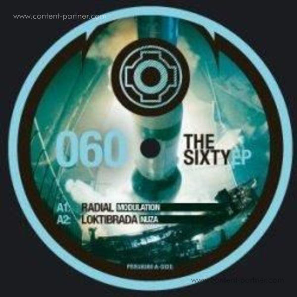 Radial / Loktibrada / Exium / Reeko - Sixty Pt. 1