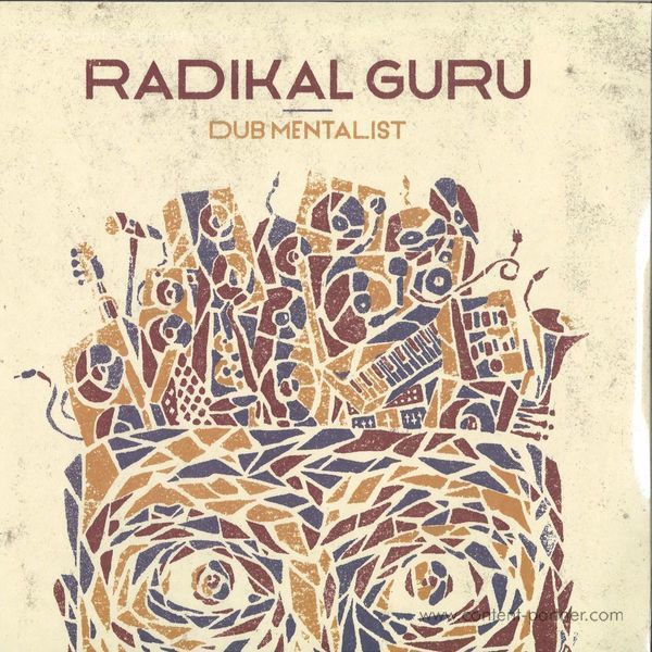 Radikal Guru - Dub Mentalist