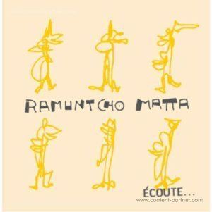 Ramuntcho Matta - Ecoute