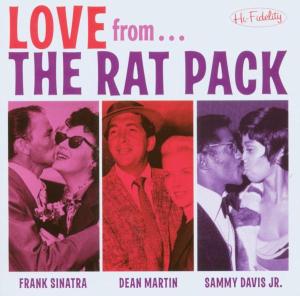Rat Pack,The - Love From The Rat Pack