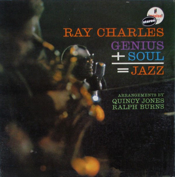 Ray Charles - Genius + Soul = Jazz (LP)