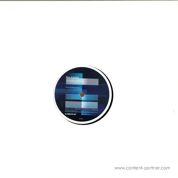 Ray Kajioka / Rolando / Heiko Laux / The Persuader - Consistency Remixes (Back)