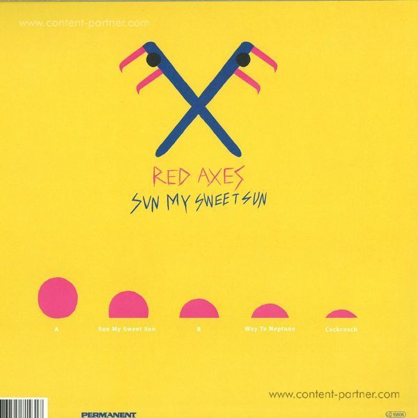 Red Axes - Sun My Sweet Sun (Reissue 2019) (Back)