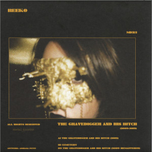 Reeko - The Gravedigger And His Bitch (2009-2019) (Back)