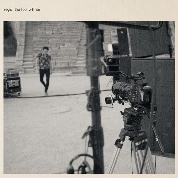 Regis - The Floor Will Rise