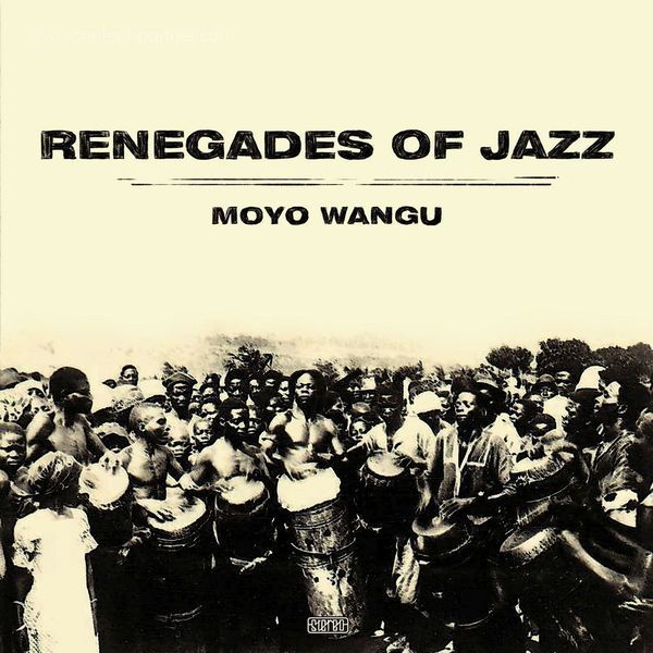 Renegades Of Jazz - Moyo Wangu (180g, 2LP+MP3)