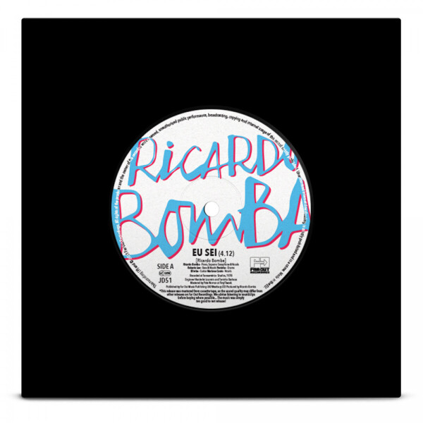 Ricardo Bomba - Eu Sei / Flutuando (7" Vinyl Single)