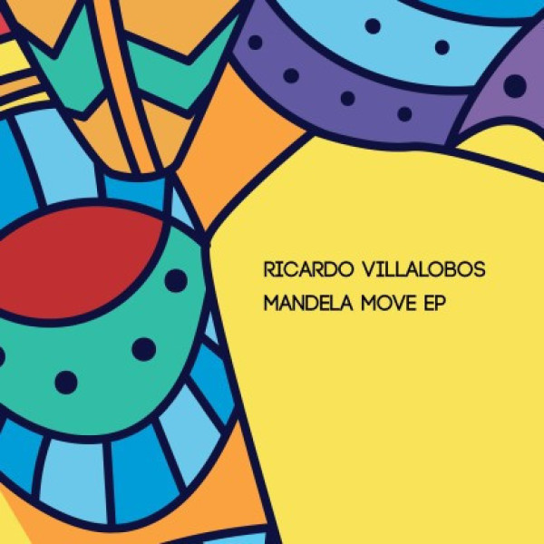 Ricardo Villalobos - Mandela Move EP (2x12" Vinyl Only!)