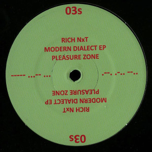 Rich Nxt - Modern Dialect Ep