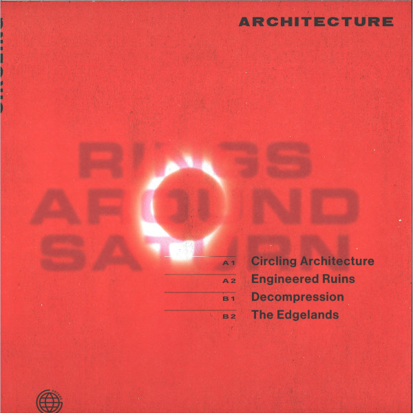 Rings Around Saturn - Circling Architecture (Back)