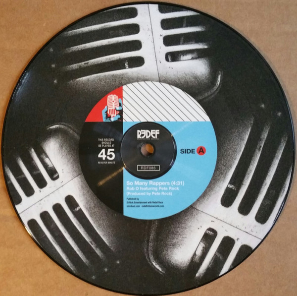 Rob O & Pete Rock - So Many Rappers (Ltd. 7" Pic. Disc) (Back)
