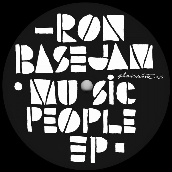 Ron Basejam - Music People EP