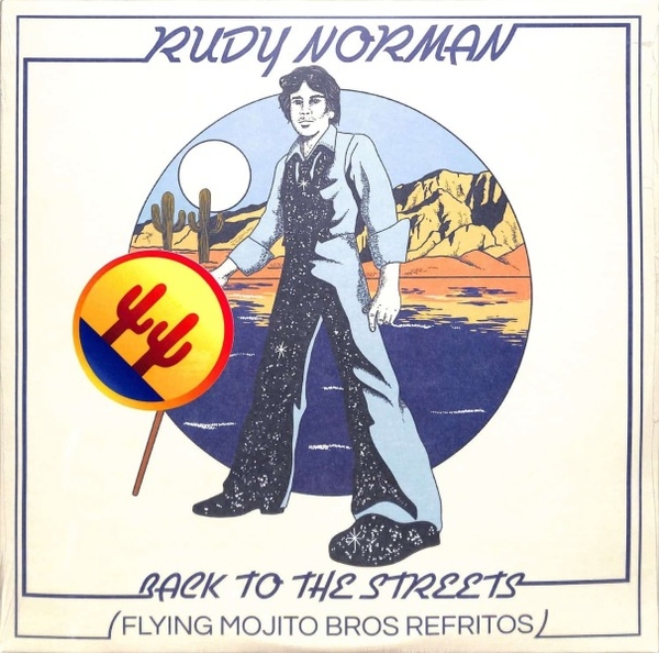 Rudy Norman And Flying Mojito Bros - Back To The Streets (Flying Mojito Bros Refritos)