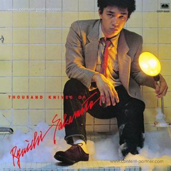 Ryuichi Sakamoto - Thousand Knives / Plastic Bamboo