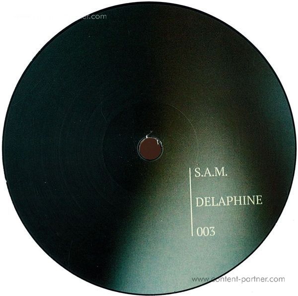 S. A. M. - Delaphine003 Ep (Vinyl Only)