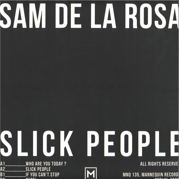 SAM DE LA ROSA - SLICK PEOPLE EP (Back)