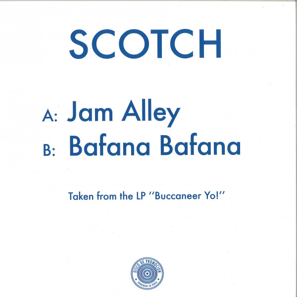 SCOTCH - JAM ALLEY / BAFANA BAFANA