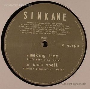 SINKANE (Tuff Kids Remix) - MAKING TIME / WARM SPELL (BACK IN)