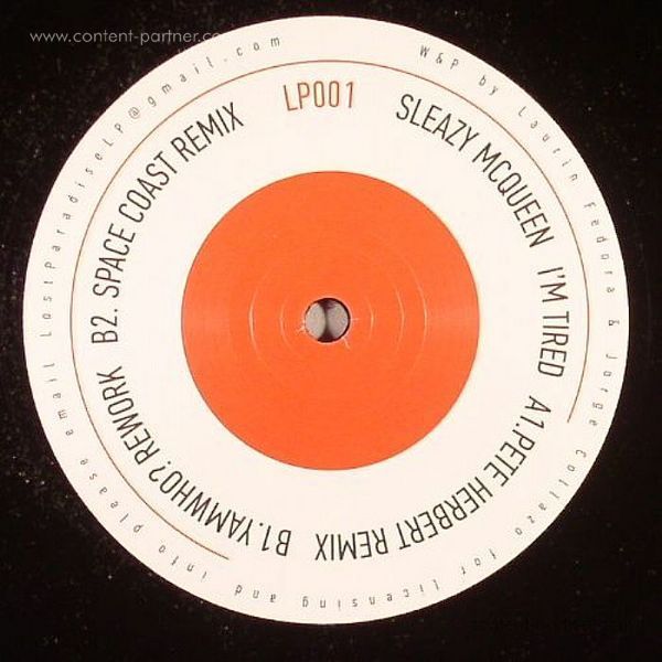 SLEAZY MCQUEEN - I'M TIRED (PETE HERBERT & YAM WHO MIXES) (Back)