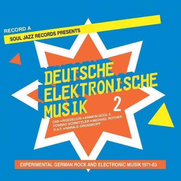 SOUL JAZZ RECORDS PRESENTS/VARIOUS - DEUTSCHE ELEKTRONISCHE MUSIK 2 (PART A) - REISSUE