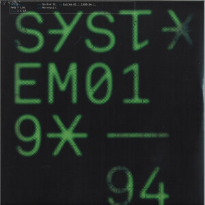 SYSTEM 01 - 1990-1994