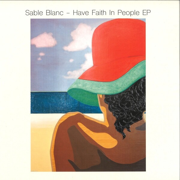 Sable Blanc - Have Faith In People EP (Back)