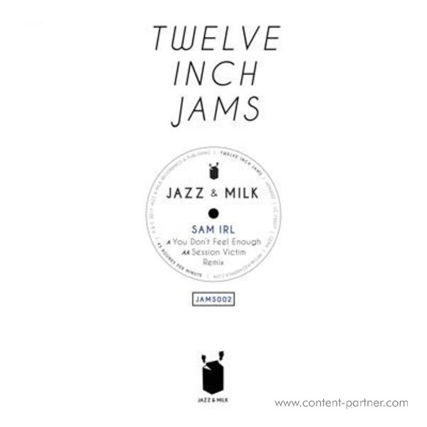 Sam Irl & Dusty - Twelve Inch Jams 002 (incl. Session Victim Remix)