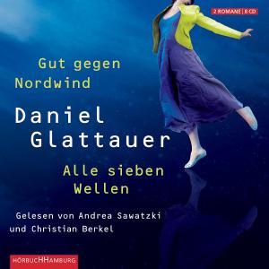 Sawatzki,Andrea/Berkel,Christian - Glattauer:Gut Gegen Nordwind/Alle Sieben