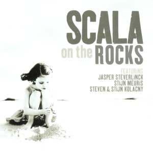 Scala & Kolacny Brothers - On The Rocks