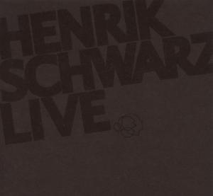 Schwarz,Henrik - Live
